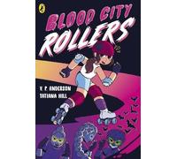 V.P. Anderson Blood City Rollers (Tascabile) Blood City Rollers