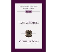V. Philips Long 1 and 2 Samuel (Tascabile) Tyndale Old Testament Commentaries