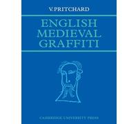 V. Pritchard English Medieval Graffiti (Tascabile)