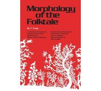 V. Propp Morphology of the Folktale (Tascabile)
