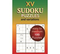 V Puzzgen XV Sudoku Puzzles and Variations Easy to Medium (Tascabile)