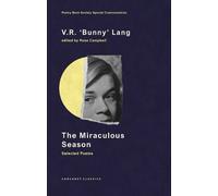 V.R. 'Bunny' Lang The Miraculous Season (Tascabile)