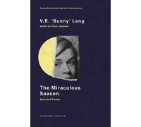 V.R. 'Bunny' Lang The Miraculous Season (Tascabile)