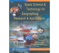 V Raghavswamy N Space Science and Technology for Geographical (Copertina rigida)