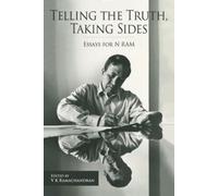 V Ramachandran V. Ramachandra Telling the Truth, Taking Side (Copertina rigida)