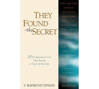 V. Raymond Edman They Found the Secret (Tascabile)