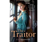 V. S. Alexander The Traitor (Tascabile)