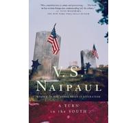 V. S. Naipaul A Turn in the South (Tascabile) Vintage International