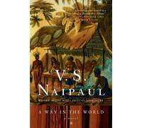 V. S. Naipaul A Way in the World (Tascabile) Vintage International