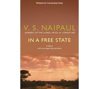 V.S. Naipaul In a Free State (Tascabile)