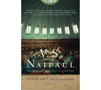 V. S. Naipaul Literary Occasions (Tascabile)