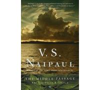 V. S. Naipaul The Middle Passage (Tascabile)
