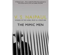 V.S. Naipaul The Mimic Men (Tascabile)