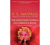 V.S. Naipaul The Nightwatchman's Occurrence Book (Tascabile)