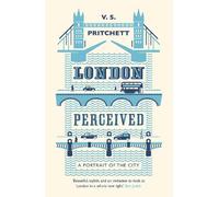 V.S. Pritchett London Perceived (Tascabile)