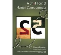 V.S.Ramachandran–Brief Tour of Human Consciousness–From Impostor Poodles To Purple Numbers–Tascabile