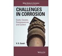 V. S. Sastri Challenges in Corrosion (Copertina rigida)