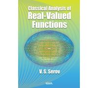 V.S. Serov Classical Analysis of Real-Valued Functions (Tascabile)