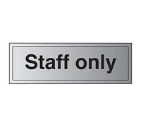 V Safety General Door-Staff Only Sign - 300 mm x 100 mm - 1,6 mm Alu plastica rigida