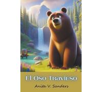 V Sanders Anita El Oso Travieso (Tascabile)