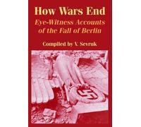 V Sevruk How Wars End (Tascabile)