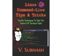 V Subhash Linux Command-Line Tips & Tricks (Tascabile)