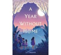 V. T. Bidania A Year Without Home (Copertina rigida)