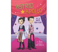 V. T. Bidania Astrid and Apollo and the Happy New Year (Copertina rigida)
