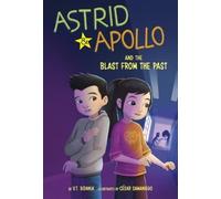 V T Bidania Astrid & Apollo and the Blast from the Past (Copertina rigida)
