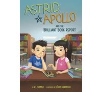 V T Bidania Astrid & Apollo and the Brilliant Book Report (Copertina rigida)