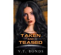 V T Bonds Taken and Teased (Tascabile) Warrior Elite