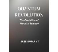 V T Sreekumar Quantum Revolution (Tascabile)