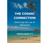 V T Sreekumar The Cosmic Connection (Tascabile)