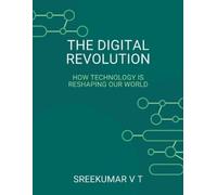 V T Sreekumar The Digital Revolution (Tascabile)