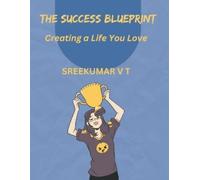 V T Sreekumar The Success Blueprint (Tascabile)
