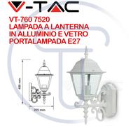 V-TAC VT-760 7520 Lampada LED Muro Esterno Lanterna Porta lampada E27 Bianco