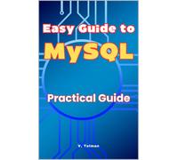 V Telman Easy Guide to MySQL (Tascabile)