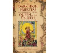 V Ulrich V. Ulr The Dark High Priestess & The Prophecy of the (Copertina rigida)