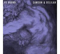 V V Brown - Samson & Delilah