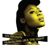 V.V. Brown Travelling Like the Light French Edition (CD)