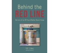 V V Liles Behind The Red Line (Tascabile)