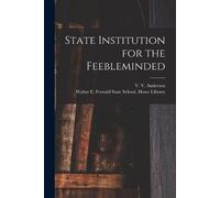 V V (Victor Vance) 1878- Anderson Walter E Ferna State Institution f (Tascabile)