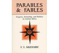 V.Y. Mudimbe Parables and Fables (Tascabile)