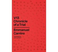 V13: Chronicle of a Trial