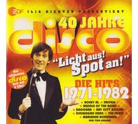 VA - 40 Jahre Disco - Licht aus! Spot an! - Die hits 1971-1982