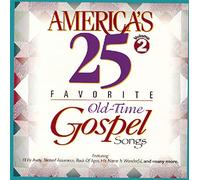 Va-America S 25 Favorite - Vol. 2-Old Time Gospel Hits