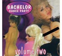 Va-Bachelor Dance Party - Vol. 2-Bachelor Dance Party [X