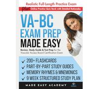 VA-BC Exam Prep Made Easy: Review, Study Guide and Test Prep for the Vascular Access Board Certification Exam