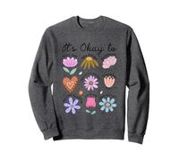 Va Bene la positività della fioritura del Cuore del Fiore Felpa