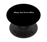 va bene ma il primo caffè PopSockets PopGrip Adesivo